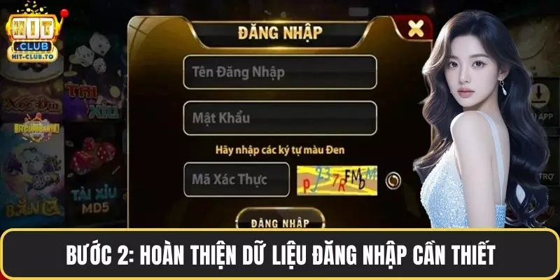 Bước 2: Hoàn thiện dữ liệu đăng nhập cần thiết.