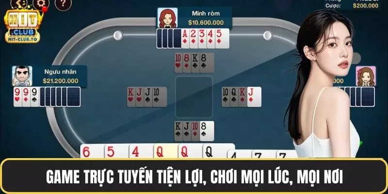 Game trực tuyến tiện lợi, chơi mọi lúc, mọi nơi