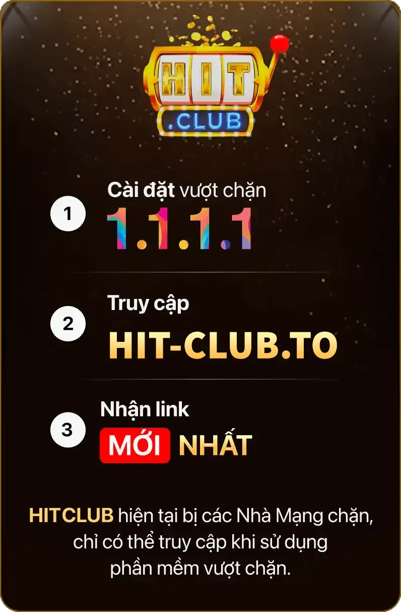 Link truy cập Hitclub chính hãng