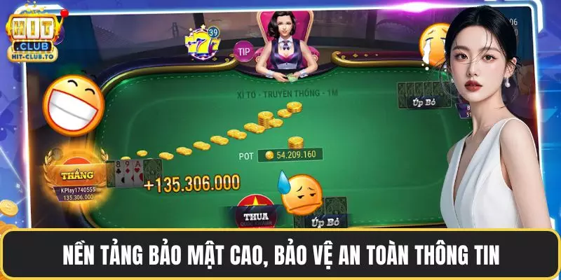 Nền tảng bảo mật cao, bảo vệ an toàn thông tin