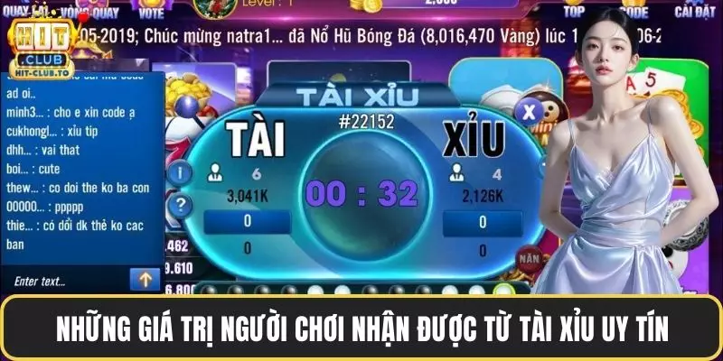 Những giá trị người chơi nhận được từ tài xỉu uy tín