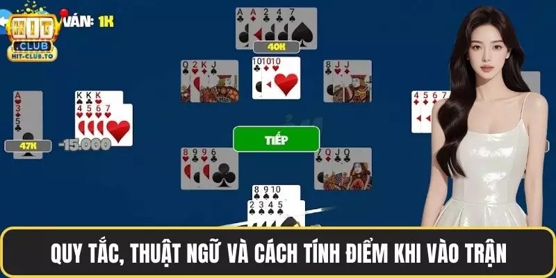 Quy tắc, thuật ngữ và cách tính điểm khi vào trận