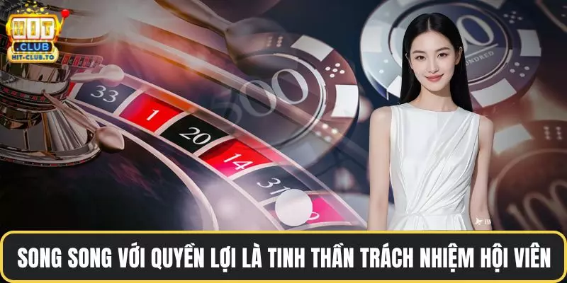 Song song với quyền lợi là tinh thần trách nhiệm hội viên