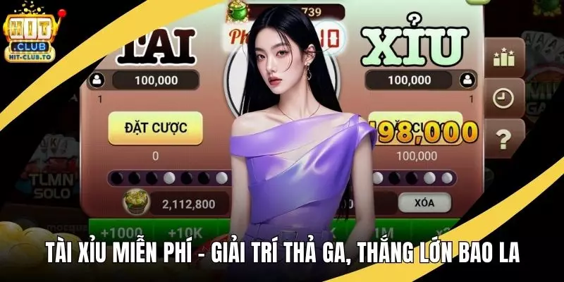 Tài Xỉu Miễn Phí – Giải Trí Thả Ga, Thắng Lớn Bao La