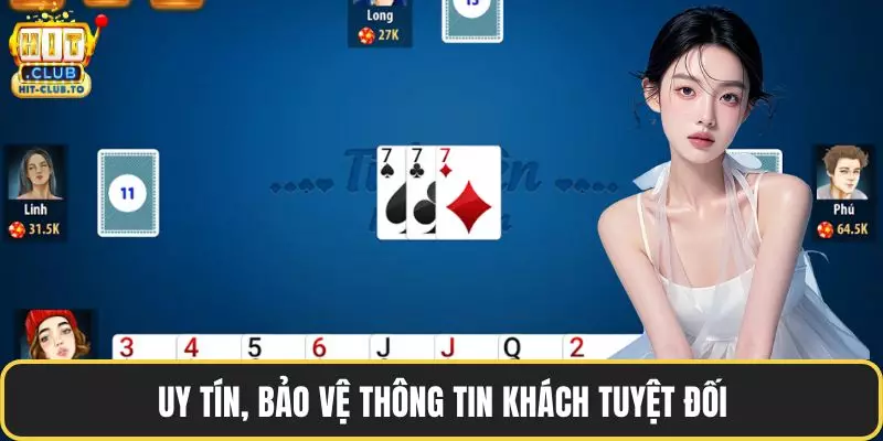 Uy tín, bảo vệ thông tin khách tuyệt đối